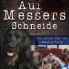 Edel Elements - ein Verlag der Edel Verlagsgruppe Tierkrimis-Auf Messers Schneide