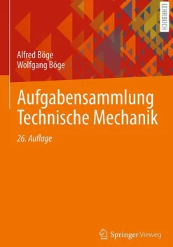 Springer-Verlag GmbH Ingenieurwissenschaft-Aufgabensammlung Technische Mechanik