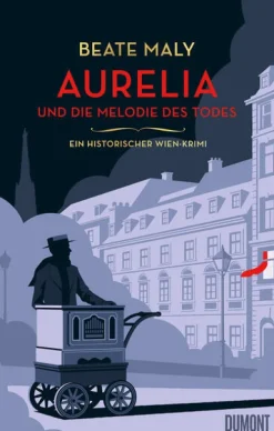 DuMont Buchverlag GmbH Weibliche Ermittler|Cosy Crime*Aurelia und die Melodie des Todes