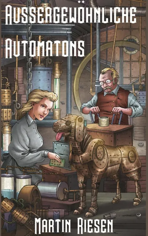 BoD - Books on Demand Steampunk-Aussergewöhnliche Automatons