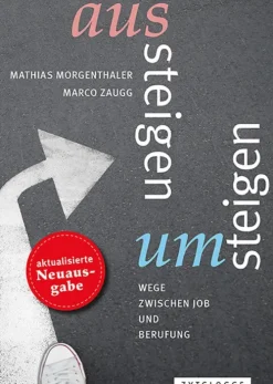 Zytglogge Verlag Rechtsratgeber*Aussteigen - Umsteigen