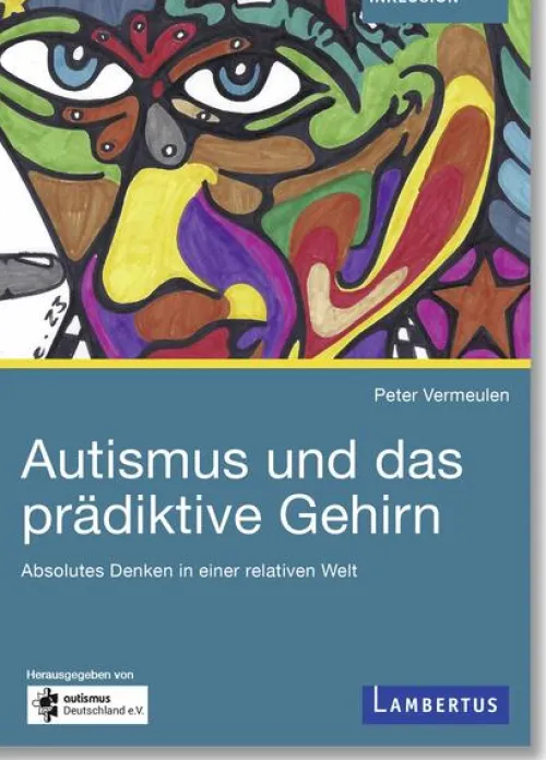 Lambertus-Verlag Pädagogik*Autismus und das prädiktive Gehirn