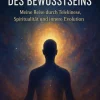 Not Being Spiritualität-Autobiografie des Bewusstseins: Meine Reise durch Telekinese, Spiritualität und innere Evolution