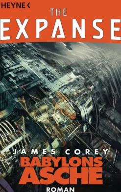 Heyne Taschenbuch Space Opera*Babylons Asche
