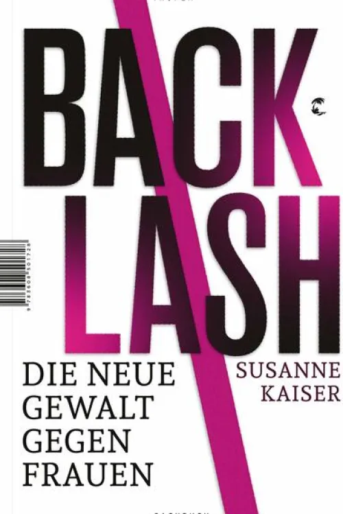 Backlash - Die neue Gewalt gegen Frauen*Tropen Best