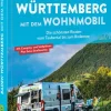 Baden-Württemberg mit dem Wohnmobil*Bruckmann Best