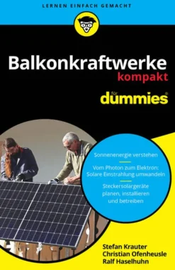 Wiley-VCH GmbH Technik*Balkonkraftwerke kompakt für Dummies