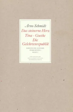Suhrkamp Verlag Gesamtausgaben*Bargfelder Ausgabe. Werkgruppe I. Romane, Erzählungen, Gedichte, Juvenilia
