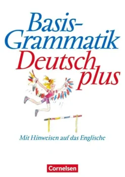 Basisgrammatik Deutsch plus. Schülerband. Neue Rechtschreibung*Cornelsen Verlag GmbH Outlet