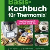Basis-Kochbuch für Thermomix®*falkemedia GmbH Online