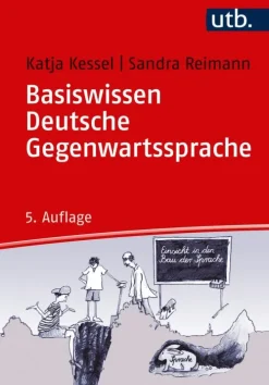 Basiswissen Deutsche Gegenwartssprache*UTB GmbH