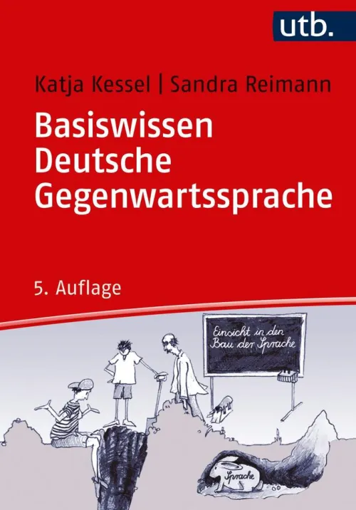 Basiswissen Deutsche Gegenwartssprache*UTB GmbH