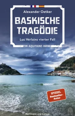 Hoffmann und Campe Verlag Polizeiarbeit & Forensik*Baskische Tragödie