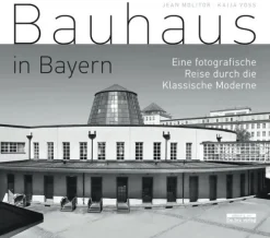 Bauhaus in Bayern*Bebra Verlag
