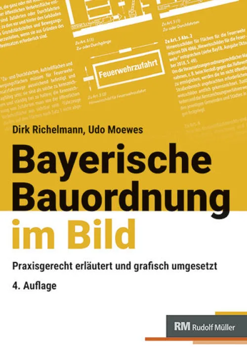 Müller Rudolf Technik*Bayerische Bauordnung im Bild