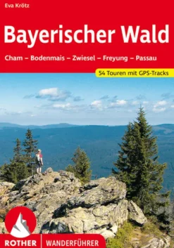 Bergverlag Rother Wandern*Bayerischer Wald