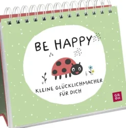 Groh Verlag Mut & Motivation-Be happy - Kleine Glücklichmacher für dich