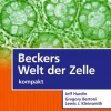Beckers Welt der Zelle - kompakt*Pearson Studium ein Imprint von Pearson Deutschland Outlet