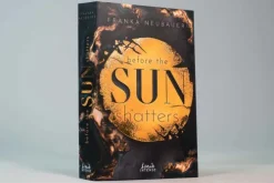 Loewe Verlag GmbH Romantic Suspense*Before the Sun Shatters (Scandalous Secrets, Band 1)