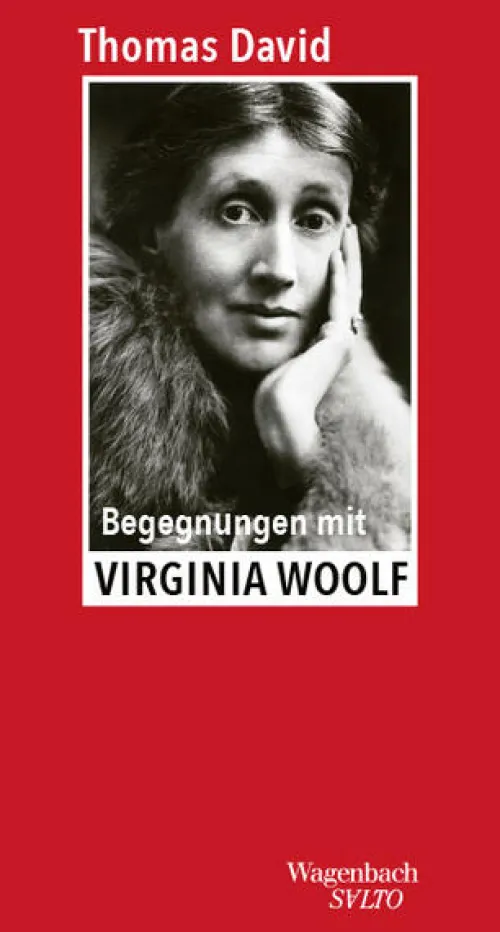 Wagenbach Klaus GmbH Orte & Länder*Begegnungen mit Virginia Woolf