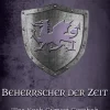 Beherrscher der Zeit (Was nach Cilmeri geschah, #12)*The Morgan-Stanwood Publishing Group Discount