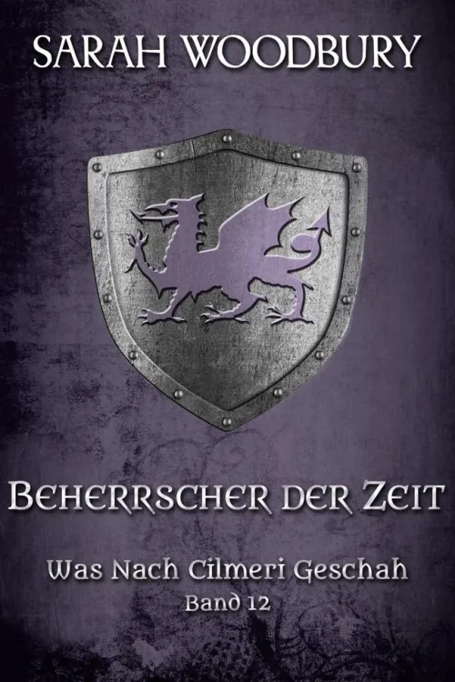 Beherrscher der Zeit (Was nach Cilmeri geschah, #12)*The Morgan-Stanwood Publishing Group Discount