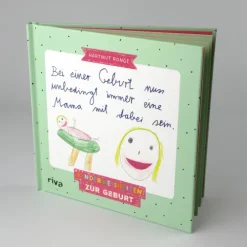 riva Verlag Geburt & Taufe*Bei einer Geburt muss unbedingt immer eine Mama mit dabei sein