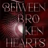 Carlsen Verlag GmbH Young Adult|Liebesromane*Beneath Cursed Stars 2: Between Broken Hearts