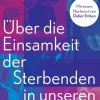 Suhrkamp Verlag Philosophie*Über die Einsamkeit der Sterbenden in unseren Tagen