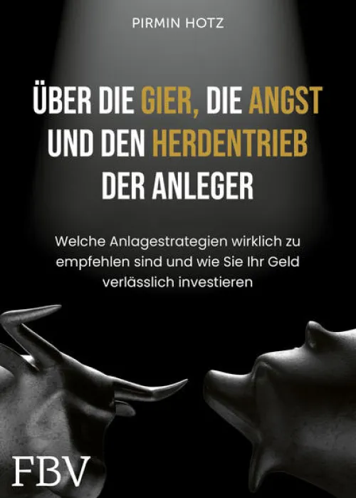 Finanzbuch Verlag Geld & Finanzen-Über die Gier, die Angst und den Herdentrieb der Anleger