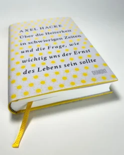 Über die Heiterkeit in schwierigen Zeiten und die Frage, wie wichtig uns der Ernst des Lebens sein sollte*DuMont Buchverlag GmbH Sale
