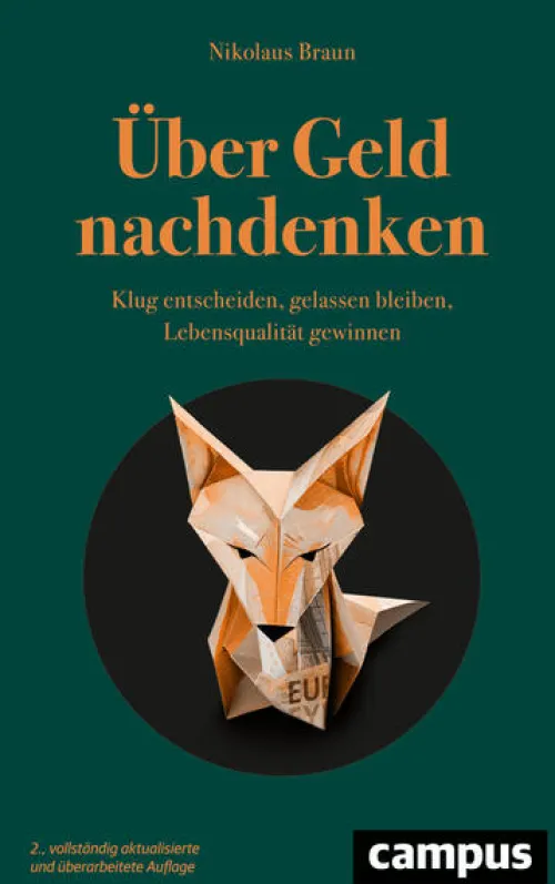 Campus Verlag GmbH Geld & Finanzen*Über Geld nachdenken