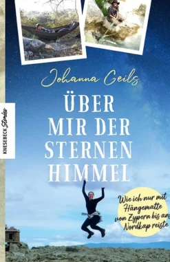Knesebeck Verlag Wandern|Bildbände*Über mir der Sternenhimmel