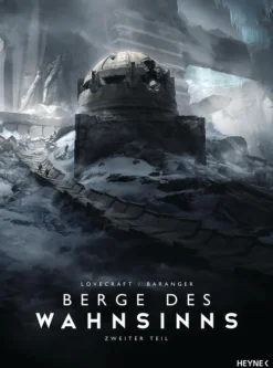 Heyne Verlag Graphic Novels-Berge des Wahnsinns - Zweiter Teil