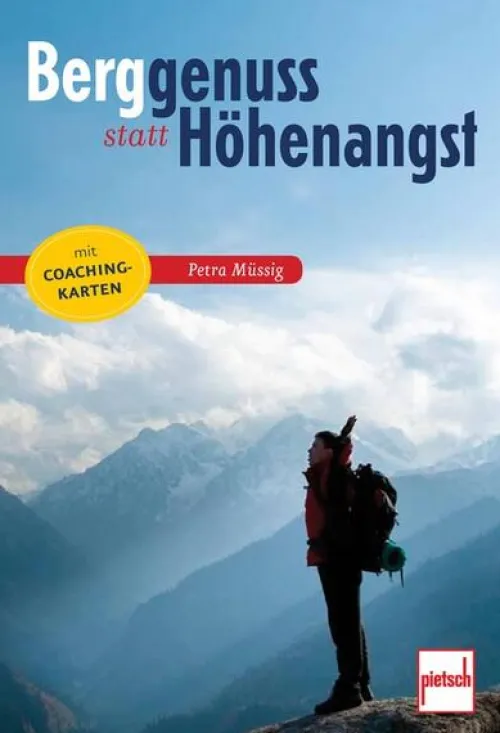 Pietsch Verlage GmbH Self Care-Berggenuss statt Höhenangst