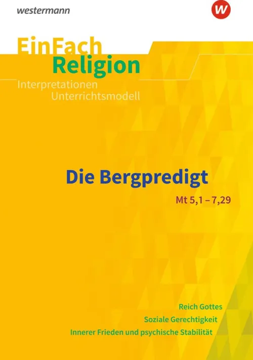 Schoeningh Verlag Nach Fächern·Religion & Philosophie*Bergpredigt. EinFach Religion