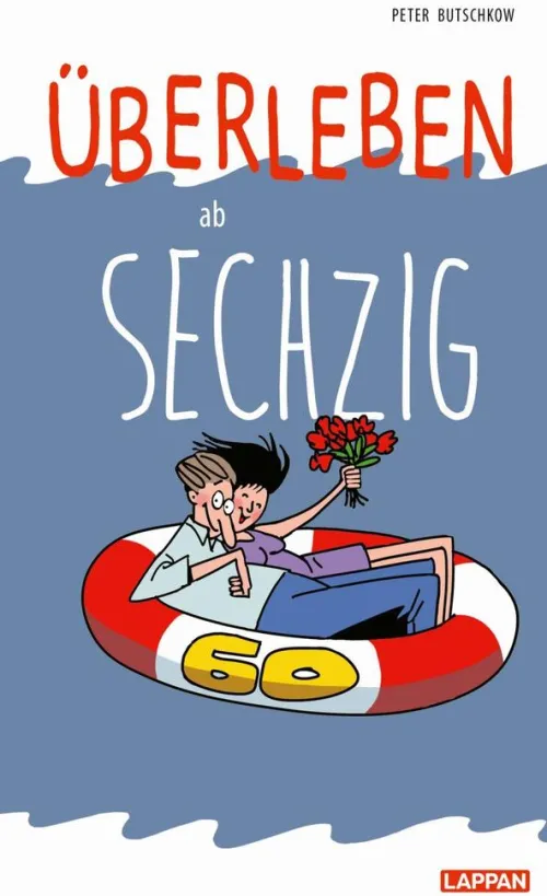 Lappan Verlag Geburtstag-Überleben ab 60