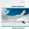 Berner Alpen Ost Skitouren*SAC Clearance