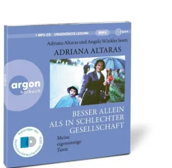 Argon Verlag GmbH Romane·Biografische Romane*Besser allein als in schlechter Gesellschaft