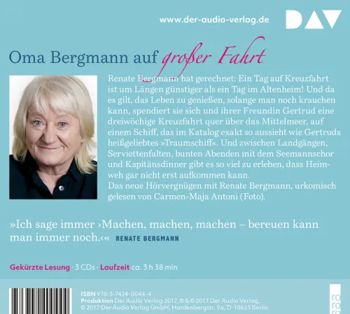 Besser als Bus fahren. Die Online-Omi legt ab*Der Audio Verlag GmbH