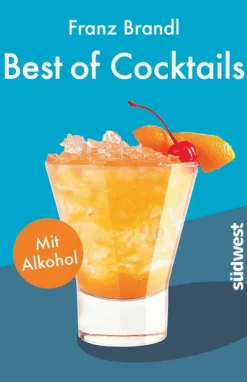 Suedwest Verlag Wein & Getränke*Best of Cocktails mit Alkohol