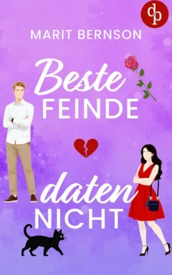 dp DIGITAL PUBLISHERS GmbH Humor & Satire|Enemies To Lovers-Beste Feinde daten nicht | Eine humorvolle Enemies to Lovers Romance