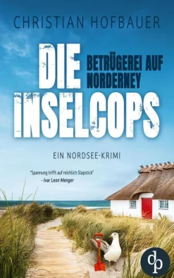Betrügerei auf Norderney | Ein Nordsee Krimi*dp DIGITAL PUBLISHERS GmbH Discount