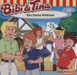 MFP Tonträger Hörspiele·Kinder- & Jugendhörspiele*Bibi und Tina 77. Das kleine Hufeisen