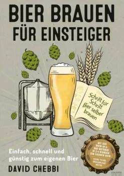 Eulogia Verlag Naturwissenschaften & Technik*Bier brauen für Einsteiger