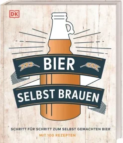 Bier selbst brauen*Dorling Kindersley Verlag Clearance