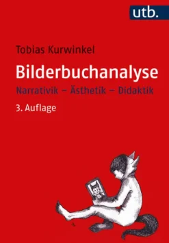 UTB GmbH Literaturwissenschaft*Bilderbuchanalyse