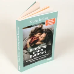 Bindung ohne Burnout*Beltz Verlagsgruppe Discount