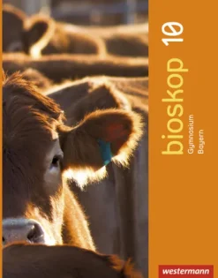 Westermann Schulbuch Nach Fächern·Biologie*bioskop SI 10. Schulbuch. Für Bayern