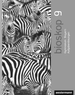Westermann Schulbuch Nach Fächern·Biologie-bioskop SI 9. Strukturierungsvorschläge und Lösungen 9. Für Bayern
